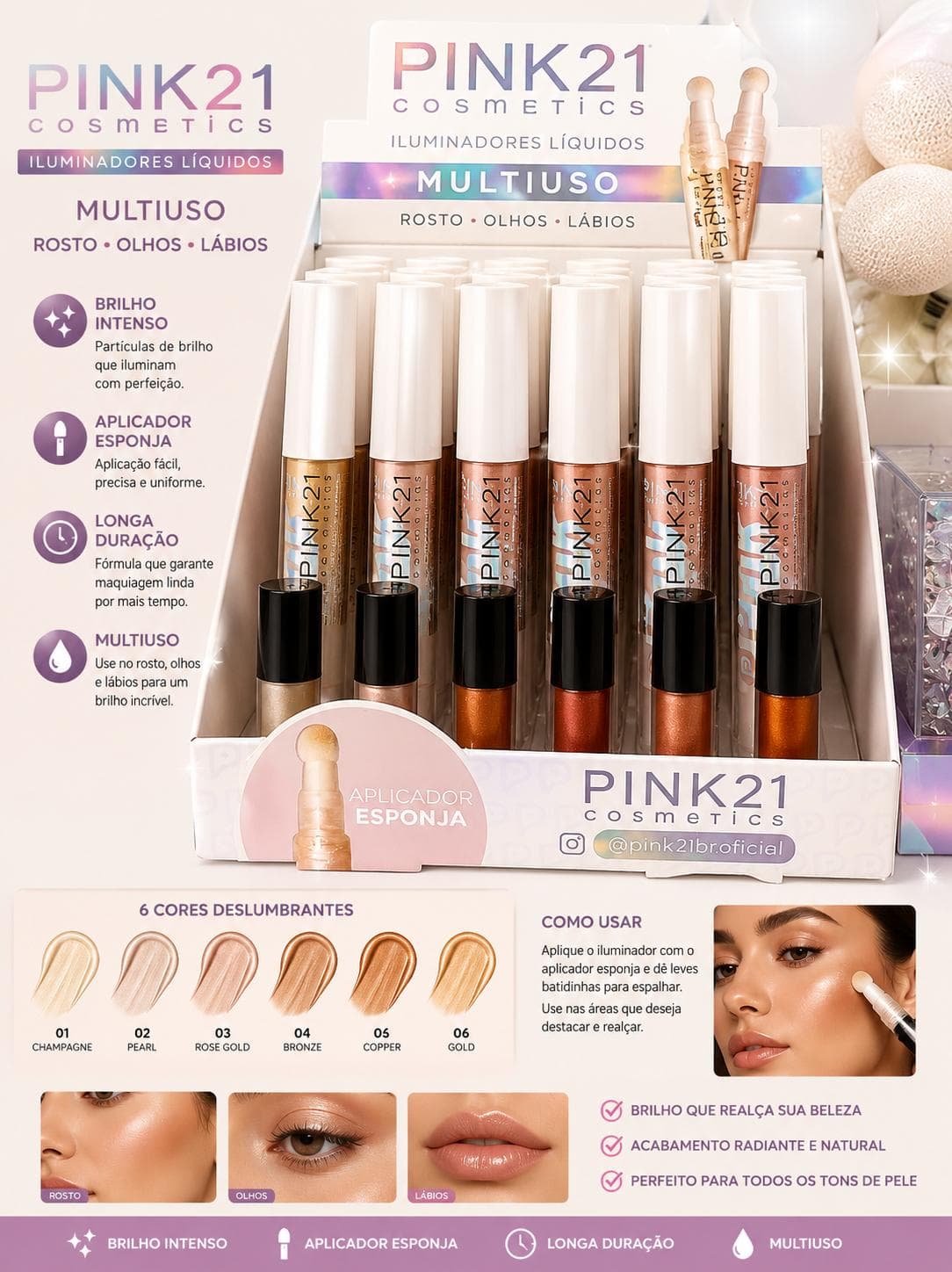Iluminador Líquido Multiuso Pink 21 Cosmetics Cosmic Glow | Brilho Intenso e Longa Duração | Aplicador Esponja para Rosto, Olhos e Lábios - imagem 1